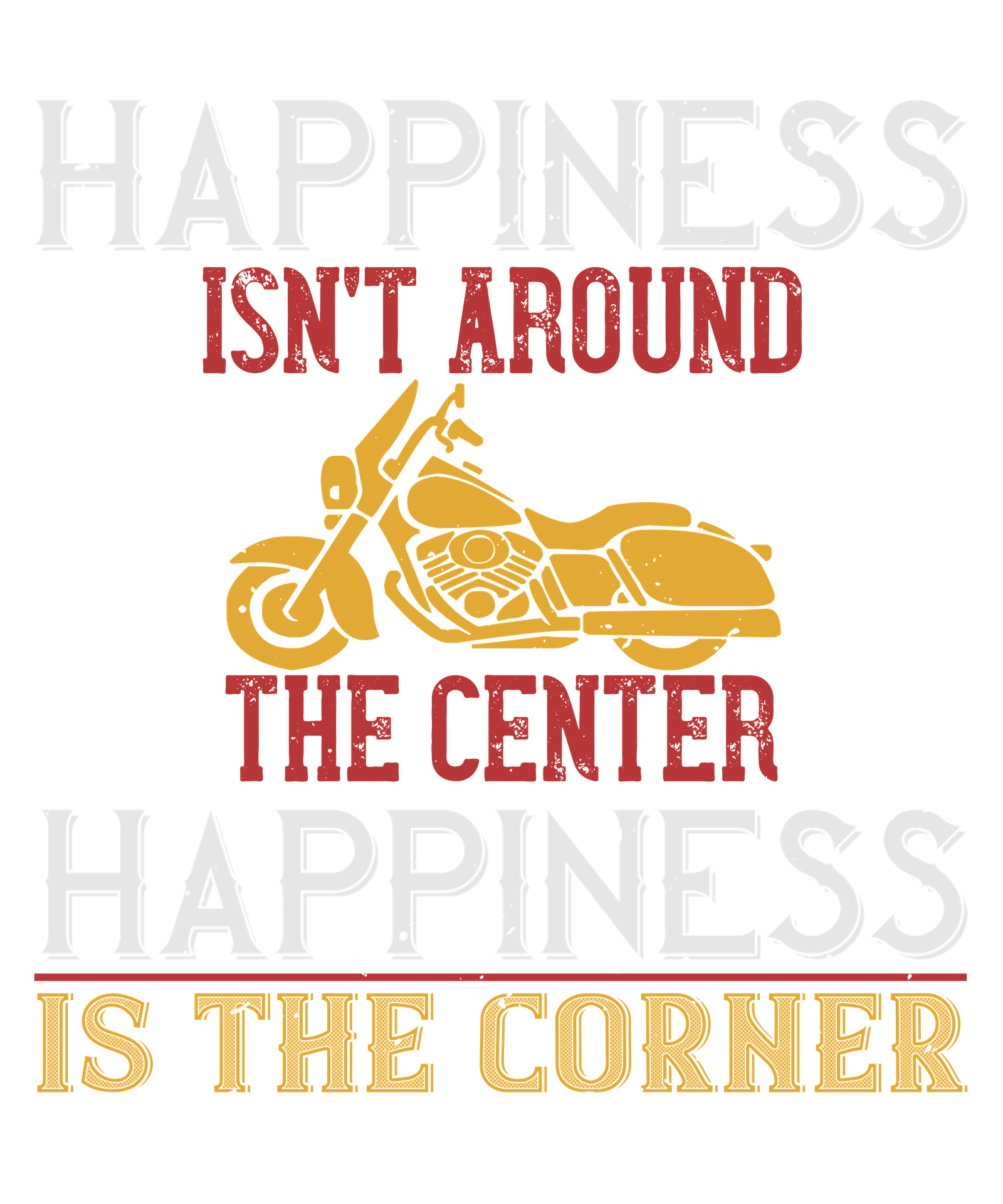 happiness isn't around the center happiness is the corner-01.png Image